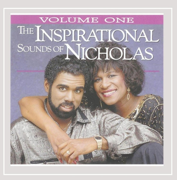 The Inspirational Sounds Of Nicholas (Volume One)