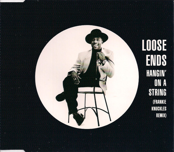 Hangin' On A String (Frankie Knuckles Remix)