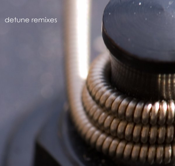 Detune Remixes
