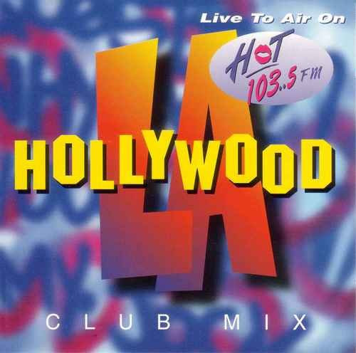 LA Hollywood Club Mix
