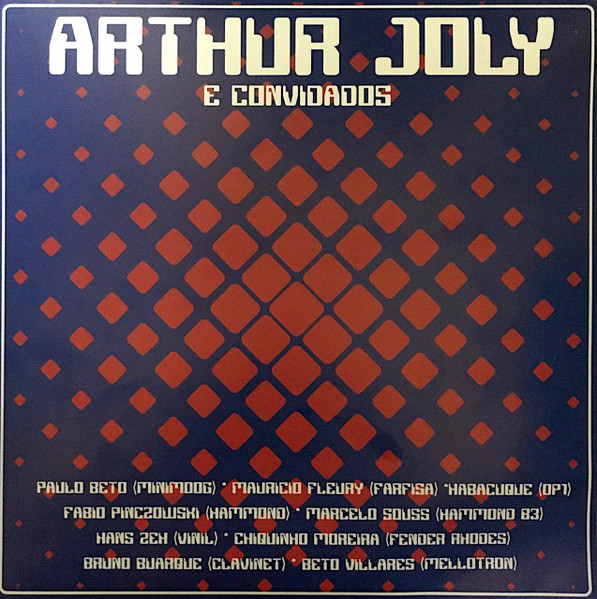 Arthur Joly E Convidados
