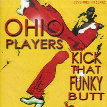 Kick That Funky Butt