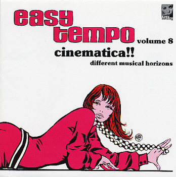 Easy Tempo Volume 8 (Cinematica!! - Different Musical Horizons)