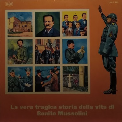 la Vera Tragica Storia Della Vita di Benito Mussolini