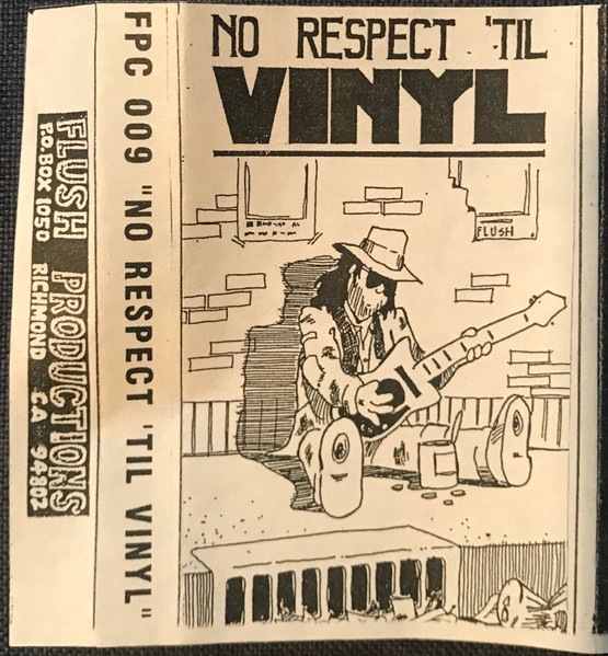 No Respect 'Til Vinyl