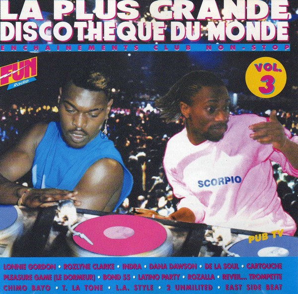La Plus Grande Discothèque Du Monde Vol. 3
