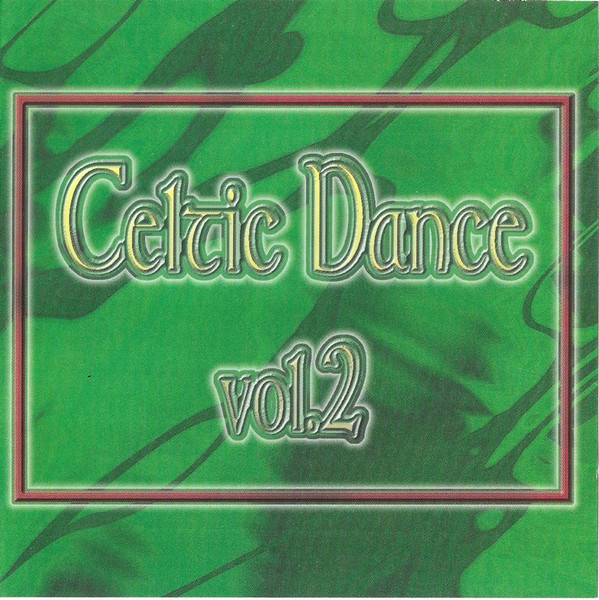 Celtic Dance Vol. 2