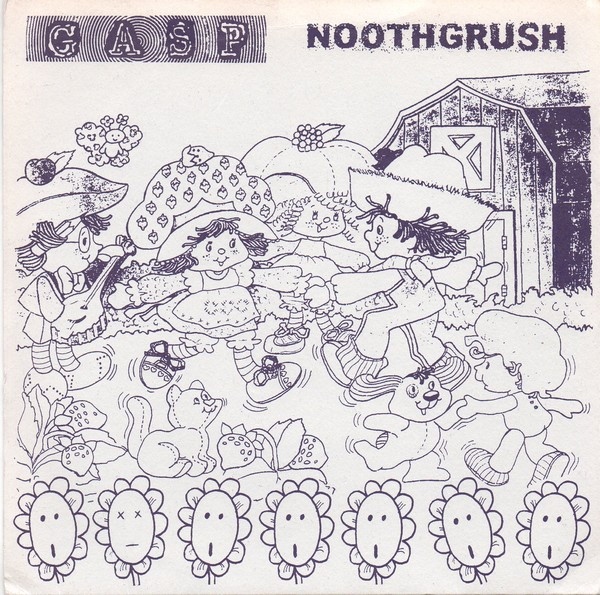 Gasp / Noothgrush