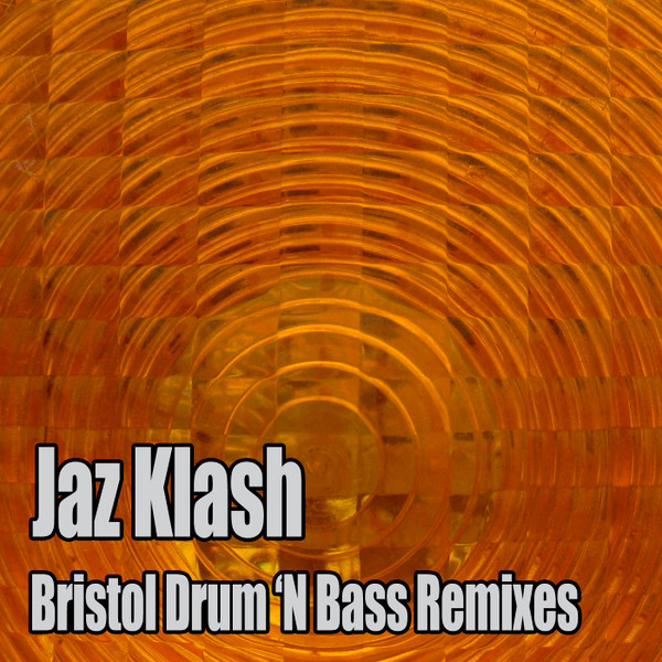 Bristol Drum 'N Bass Remixes