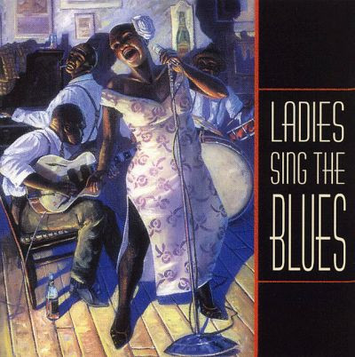 Ladies Sing The Blues