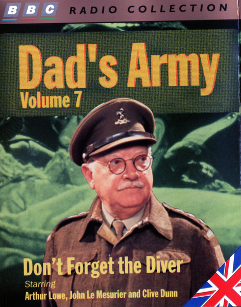 Dad's Army: Volume 7 - Don't Forget The Diver