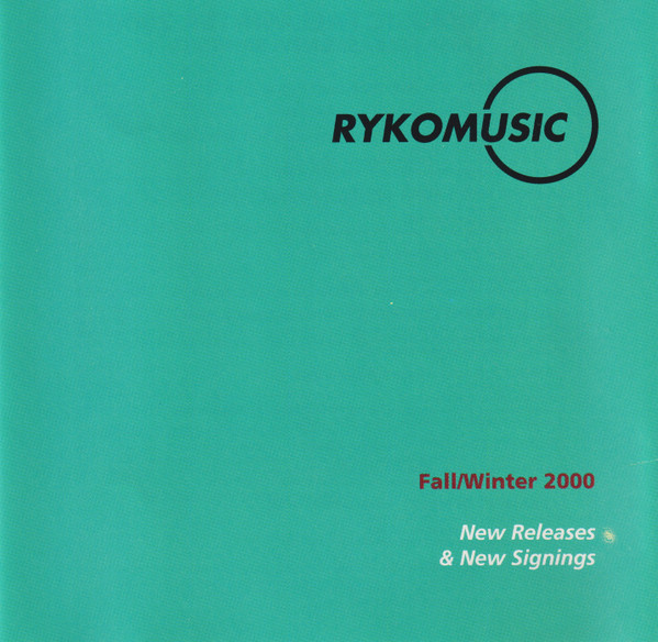Fall / Winter 2000 (New Releases & New Signings)