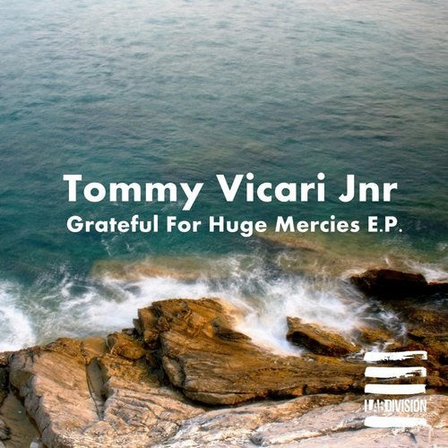 Grateful For Huge Mercies E.P.
