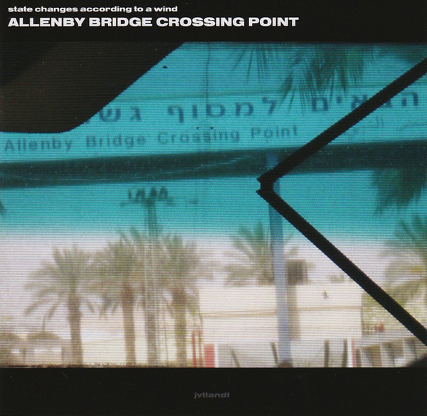 Allenby Bridge Crossing Point