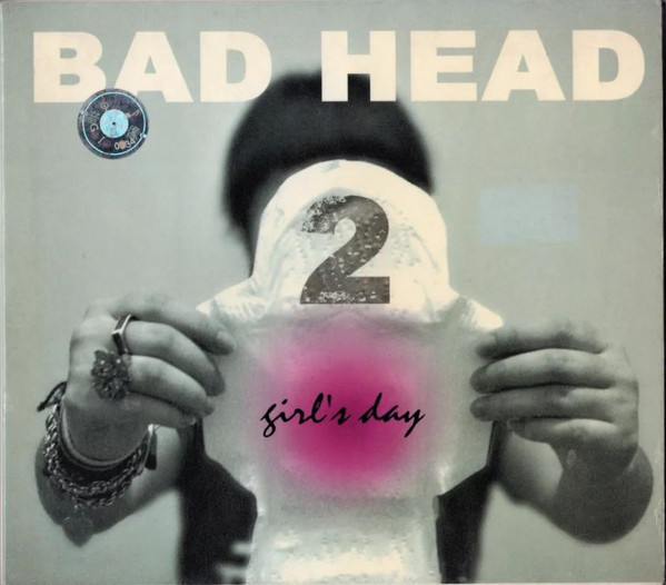 Bad Head 2 = Girl's Day