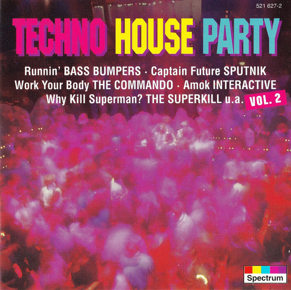 Techno House Party Volume 2
