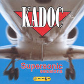 Kadoc Supersonic Sessions