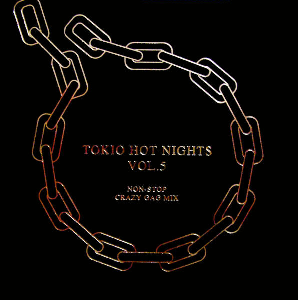 Tokio Hot Nights Vol. 5 - Non-Stop Crazy Gag Mix