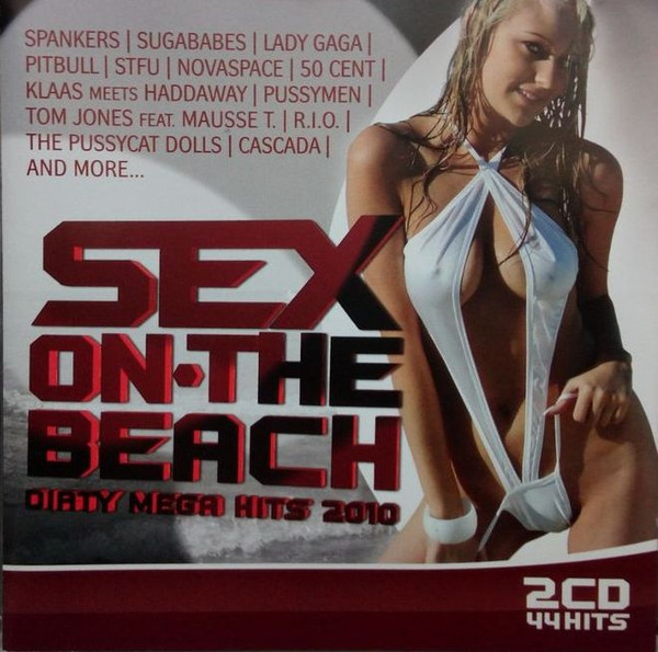 Sex On The Beach (Dirty Mega Hits 2010)