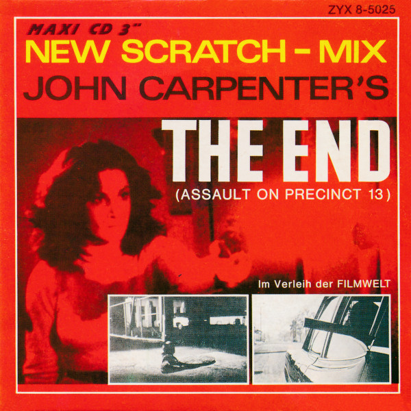 John Carpenter's The End (Assault On Precinct 13) (New Scratch-Mix)