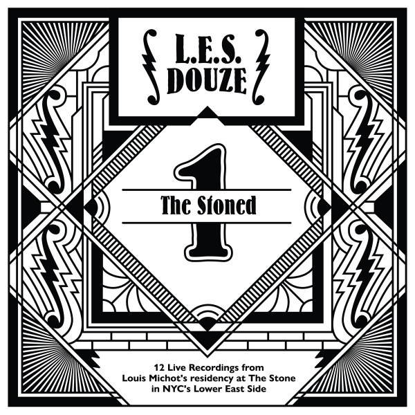 L.E.S. Douze 1: The Stoned