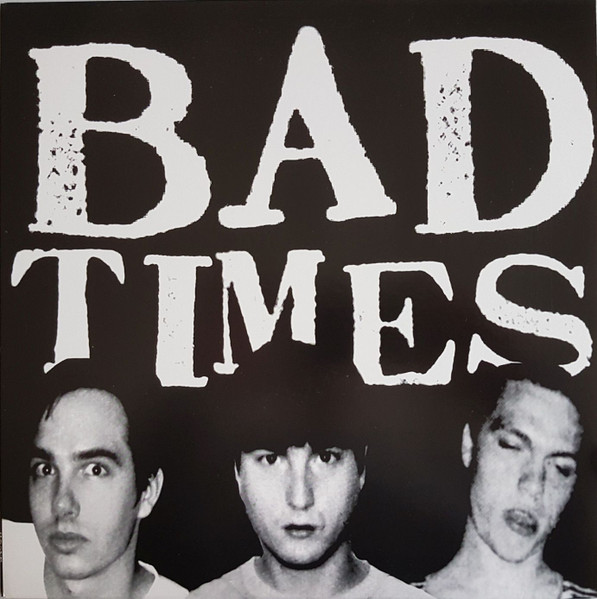 Bad Times