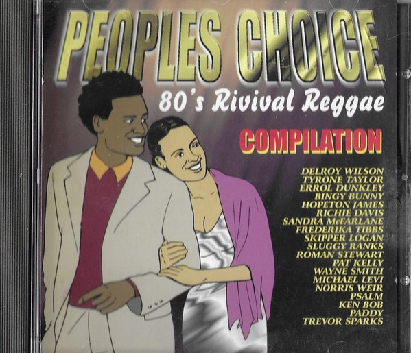 Peoples Choice - 80's Rivival Reggae Compliation
