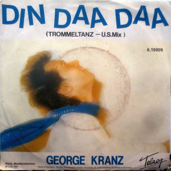 Din Daa Daa (Trommeltanz U.S.Mix)