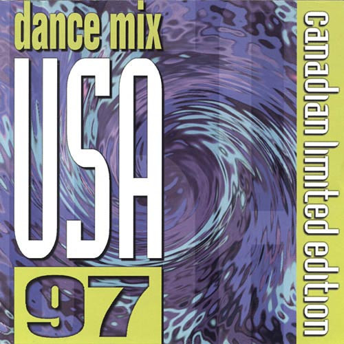 Dance Mix USA 97 (Canadian Limited Edition)