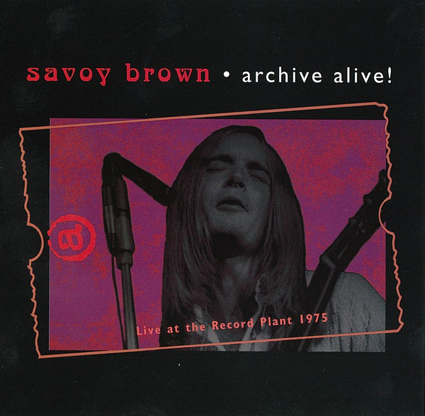 Archive Alive! (Live At The Record Plant 1975)
