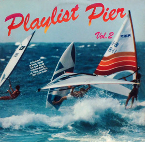 Playlist Pier Vol. 2