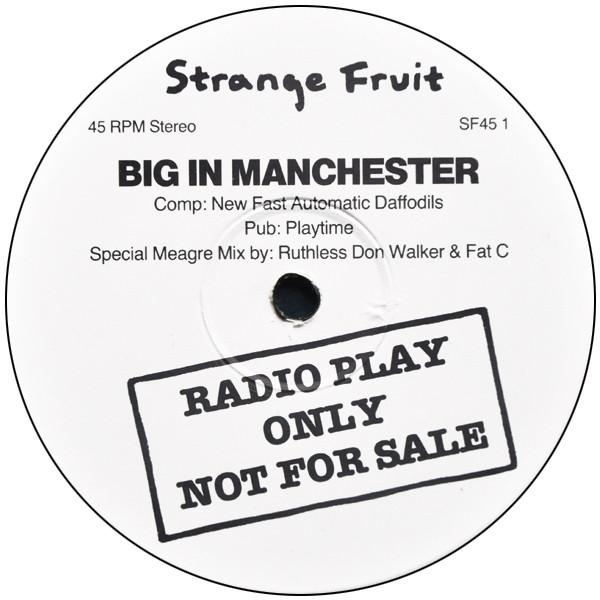 Big In Manchester (Special Meagre Mix) / Here Today
