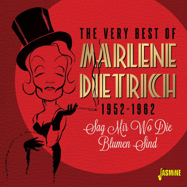 The Very Best Of Marlene Dietrich 1952-1962 Sag Mir Wo Die Blumen Sind