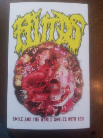 Deceased/Smile And The World Smiles With You