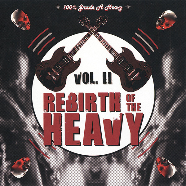 Rebirth Of The Heavy Vol. II
