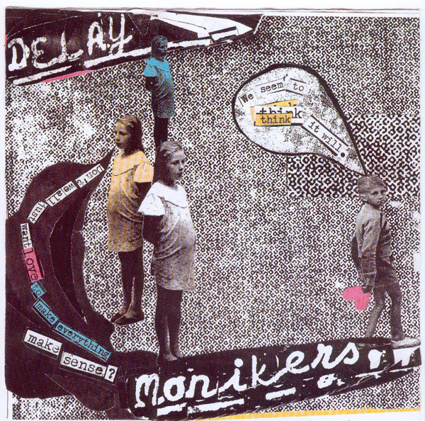 Monikers / Delay