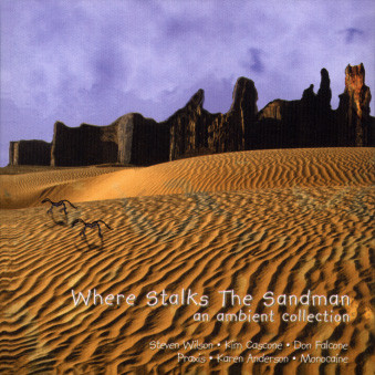 Where Stalks The Sandman - An Ambient Collection