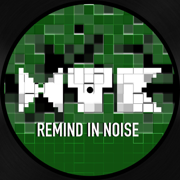 Remind In Noise E.P.