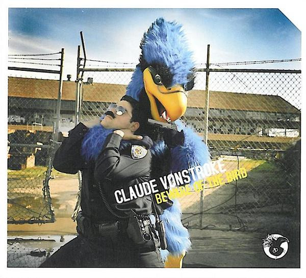 Beware Of The Bird