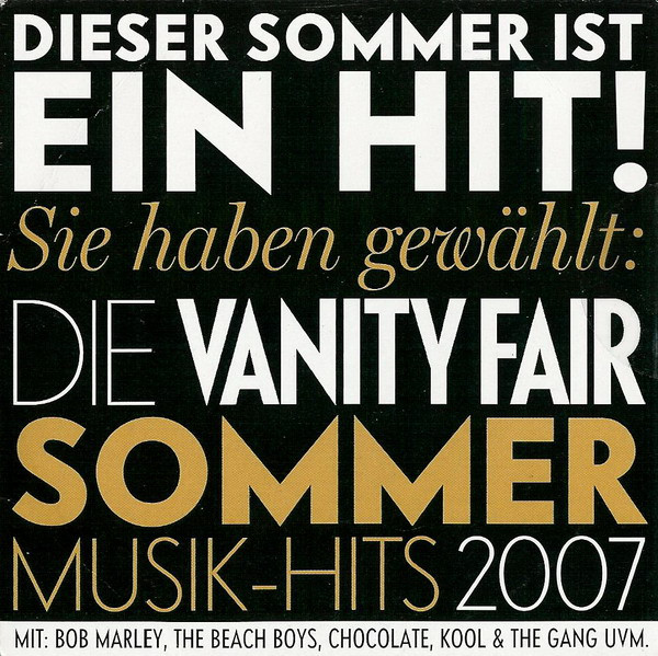 Die Vanity Fair Sommer Musik-Hits 2007