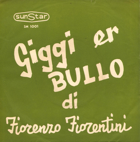 Giggi Er Bullo