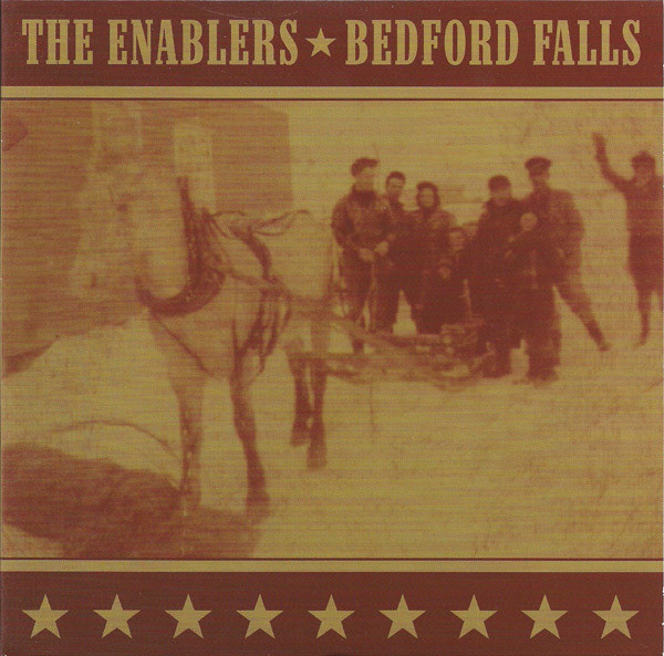 The Enablers / Bedford Falls