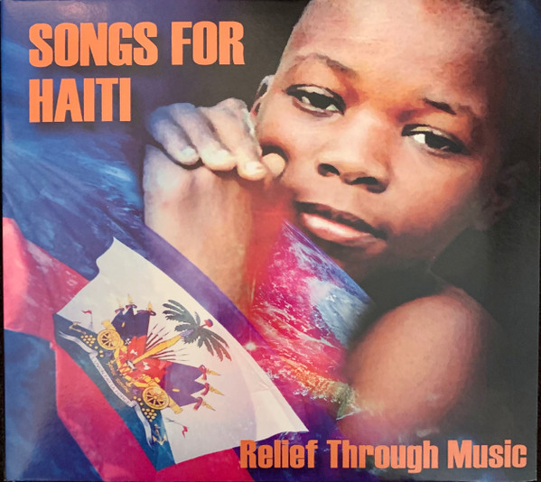 Songs For Haiti - Relief Through Music