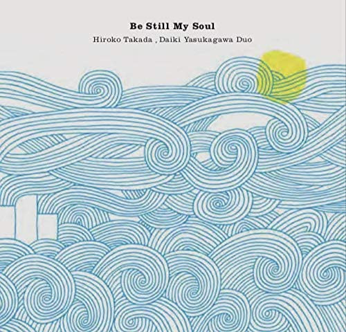 Be Still My Soul