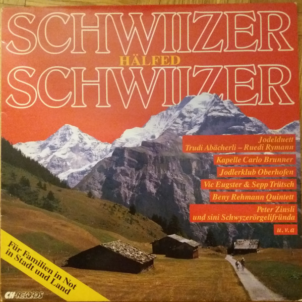 Schwiizer Hälfed Schwiizer