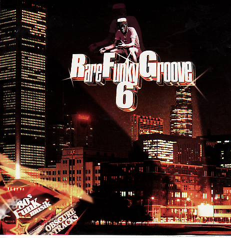 Rare Funky Groove Volume 6