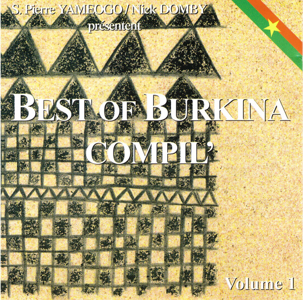 Best Of Burkina Compil' Volume 1