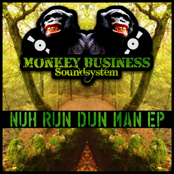 Nuh Run Dun Man EP