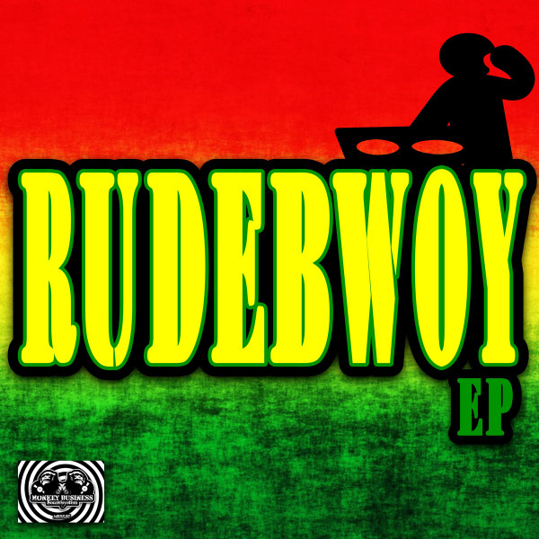Rudebwoy ep