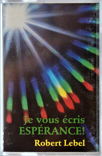 Je Vous Écris Espérance!